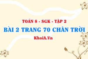 Bài 2 trang 70 Toán 8 Chân trời sáng tạo Tập 2